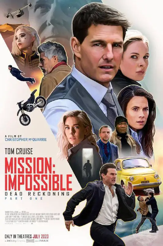 ***🎞***Film : Mission Impossible 7