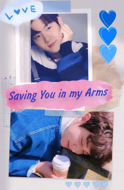 ❈Saving You In My Arms