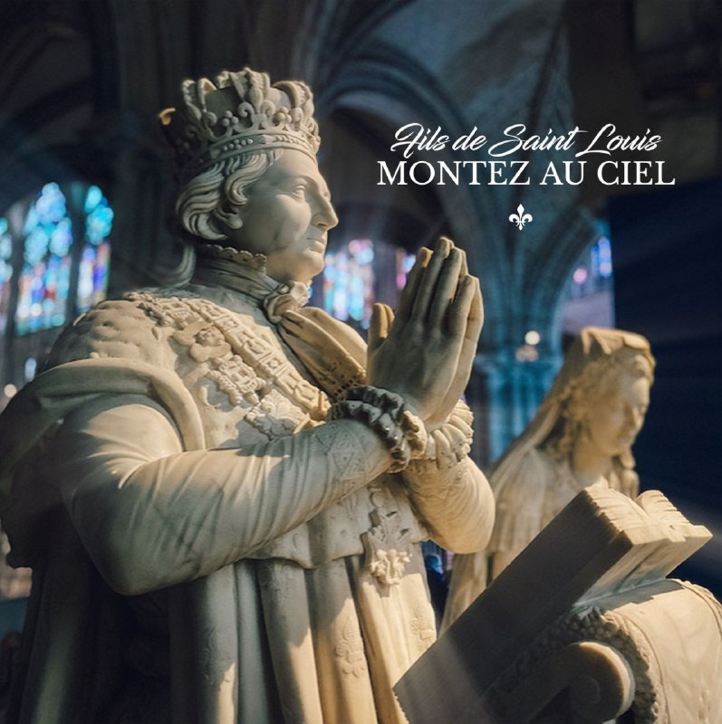 "FILS DE SAINT LOUIS, MONTEZ AU …