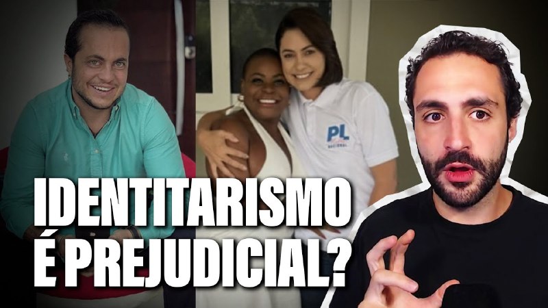 AS MARCAS DO “IDENTITARISMO” NA POLÍTICA …