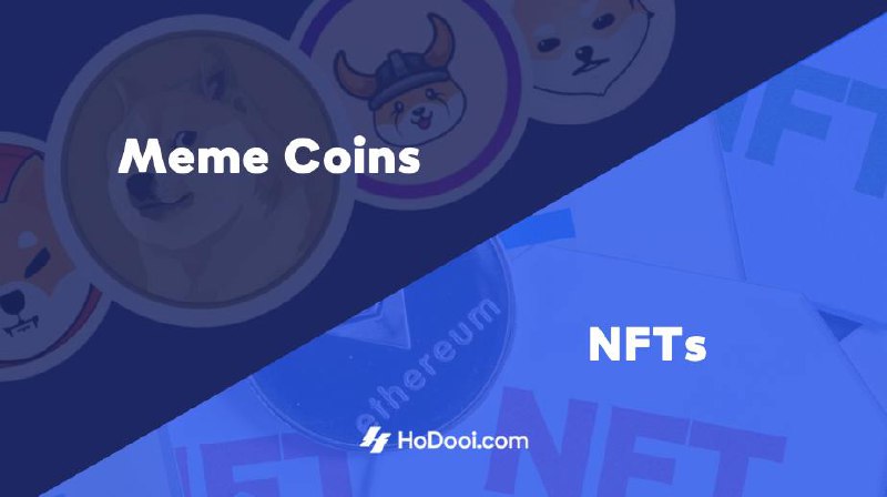 *****🚀*** Meme Coins &amp; NFTs: A …