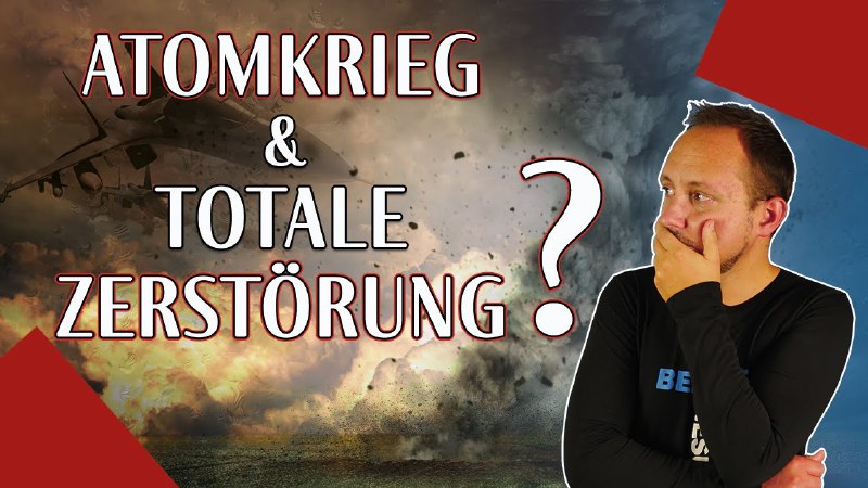 ATOMKRIEG, KRISEN, NATURKATASTROPHEN? Kann diese Welt …