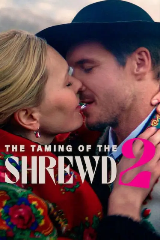 **The taming of the Shrewd 2 …