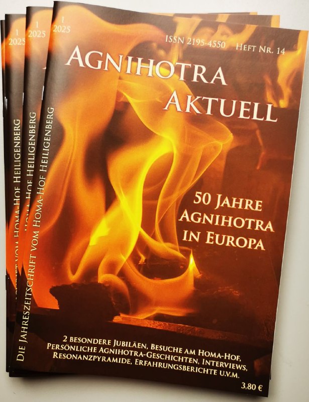 AGNIHOTRA AKTUELL 2025 jetzt als [Druckausgabe](https://www.homa-hof-shop.de/Agnihotra-Aktuell-2025/HO-100-63) …