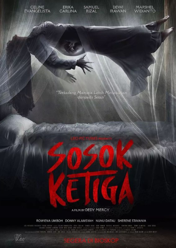 `47. Sosok Ketiga (2023)` ***👈***