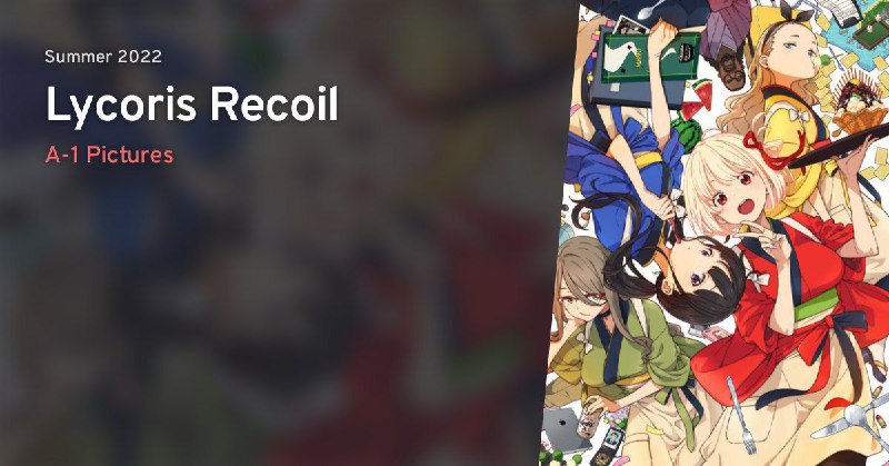 **Lycoris Recoil |** `Lycoris Recoil