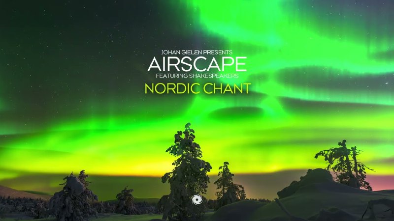 Airscape featuring Shakespeakers - Nordic Chant