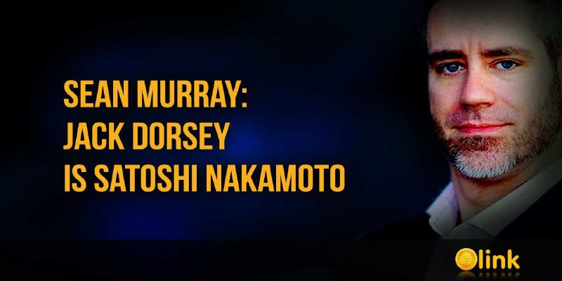 [**Sean Murray: Jack Dorsey is Satoshi …