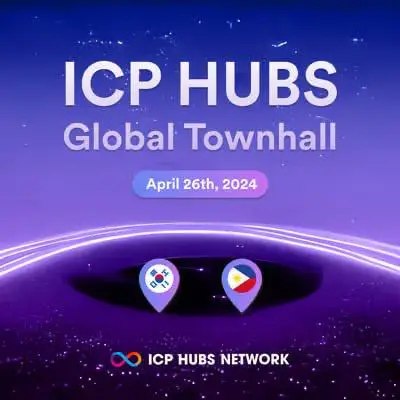 ***🌐*** **ICP Hubs - Global Townhall …