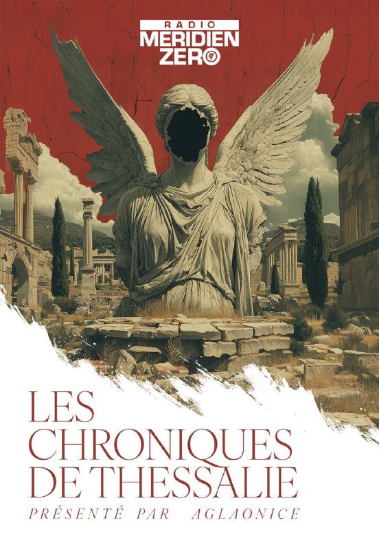 ***📡*** Les Chroniques de Thessalie #3 …