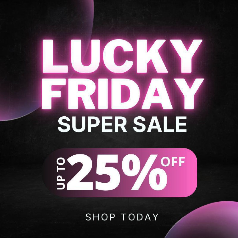 ***🔵*** تخفیف ویژه 25% Lucky Friday …