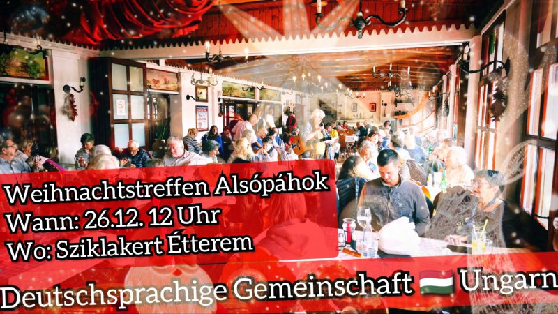 Deutschsprachige Gemeinschaft ***🇭🇺*** Ungarn - Weihnachtstreffen …