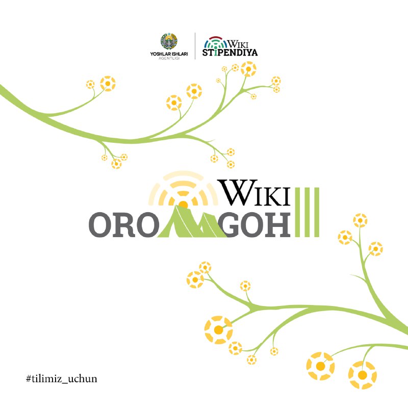 *****🏕*** “WikiOromgoh”ning bahorgi mavsumida qatnashishga tayyormisiz?