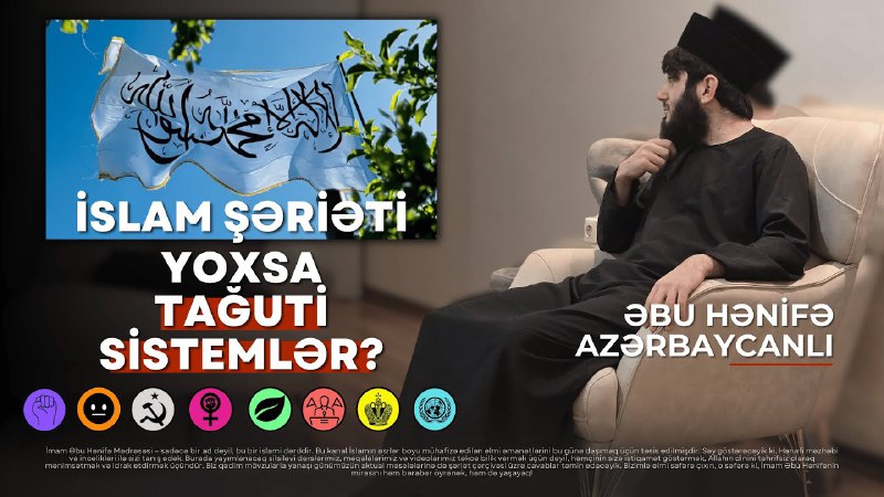 ***🔎*** İslam şəriəti, yoxsa tağuti sistemlər? …