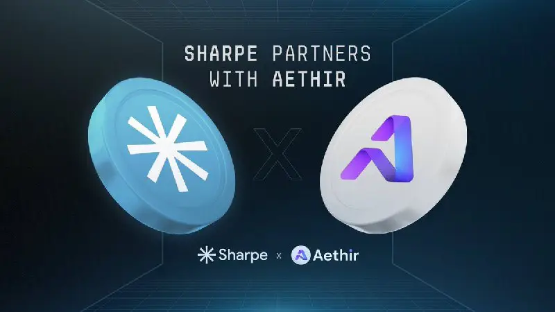 **Sharpe AI заключили партнерство с Aethir**Протокол …