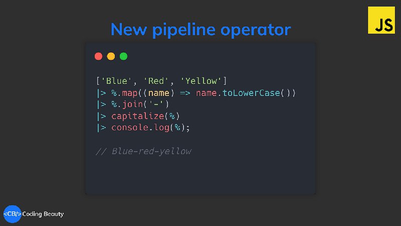 New JavaScript pipeline operator: Transform anything …