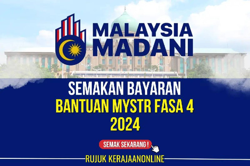 **BANTUAN MYSTR FASA 4 2024 AKAN …