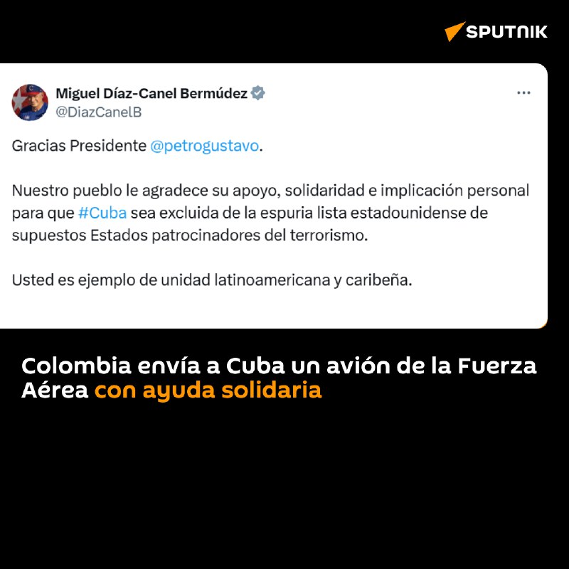 ***🇨🇴******🛩******🇨🇺***Gustavo Petro, presidente de Colombia, informó …