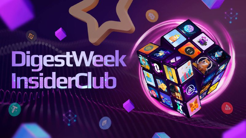 [#DigestWeek\_InsiderClub](?q=%23DigestWeek_InsiderClub)