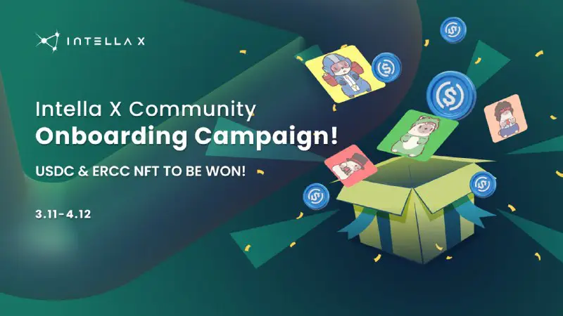 [***👫***Intella X Community Onboarding Campaign***👫***]