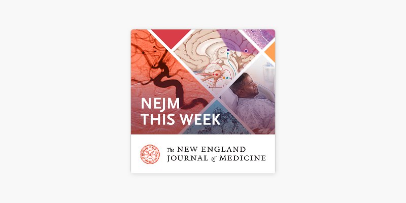 *****?*** NEJM This Week - July 4, 2024**