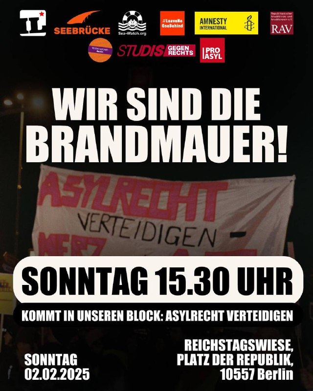 **Asylrecht verteidigen: Wir sind die Brandmauer!