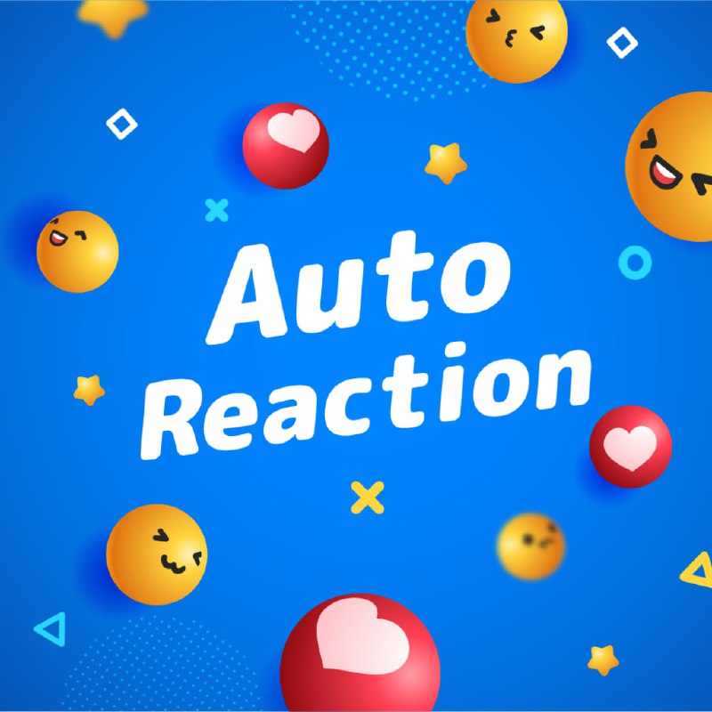 *****?*****[**Auto Reaction Bot**](https://t.me/Auto_ReactionBOT)*****✨*****