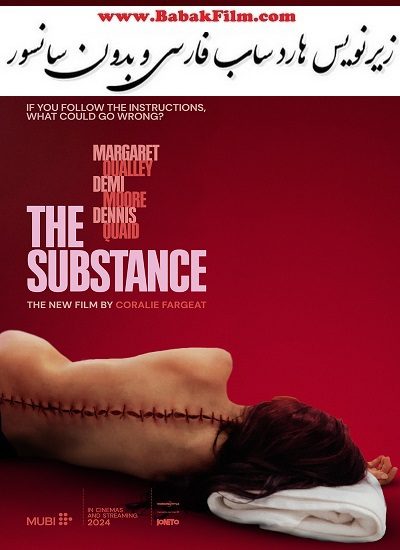 ***🔴*** فیلم ماده 2024 The Substance