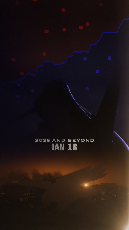 2025 AND BEYOND - JAN 16