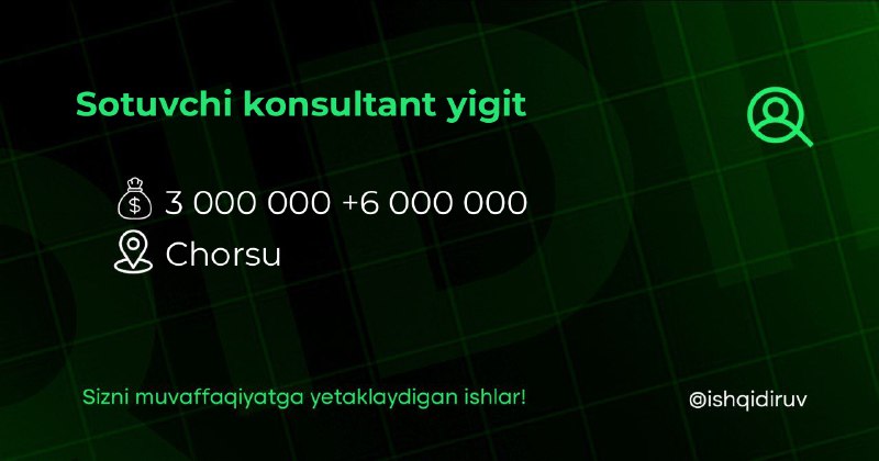 ***❇️*** **Sotuvchi konsultant yigit**