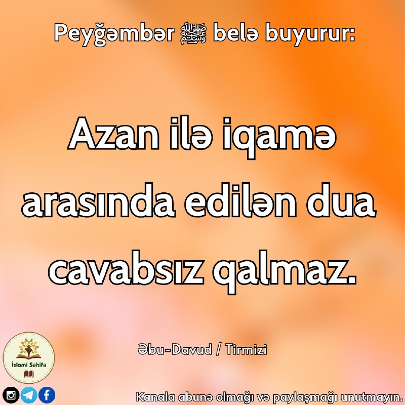 Peyğəmbər **ﷺ** belə buyurur: