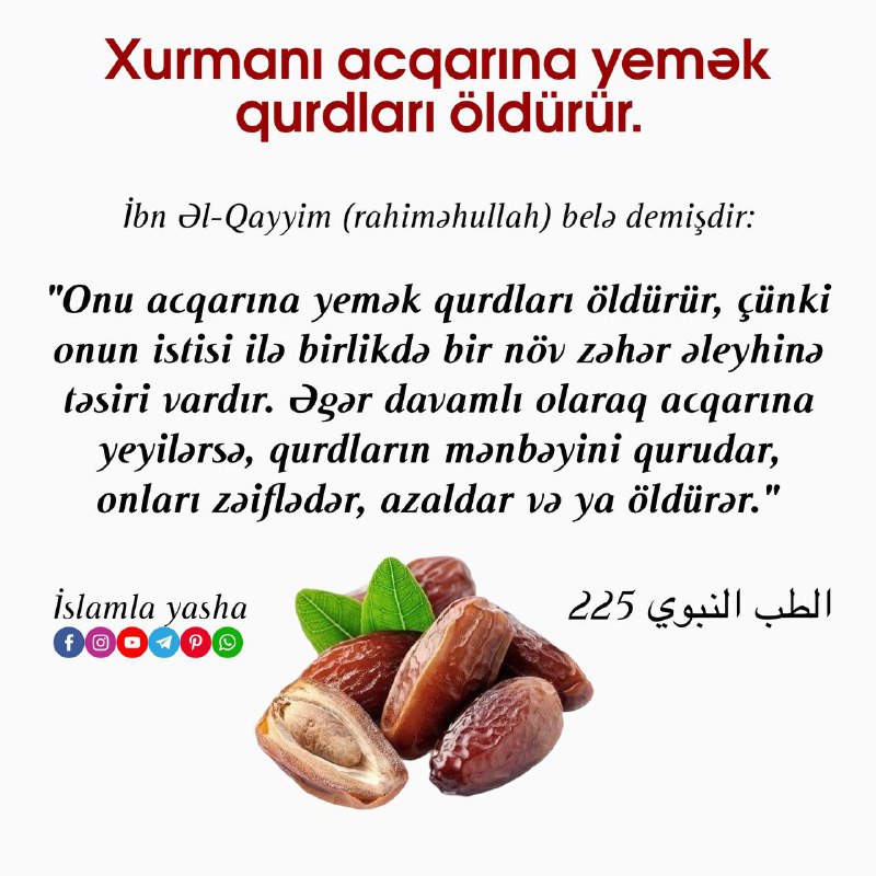 ***Xurmanı acqarına yemək qurdları öldürür.