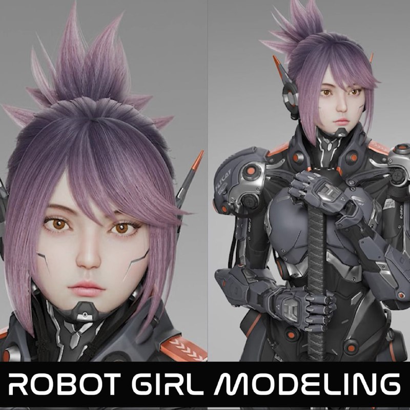 **Robot Girl Modeling full process videos …