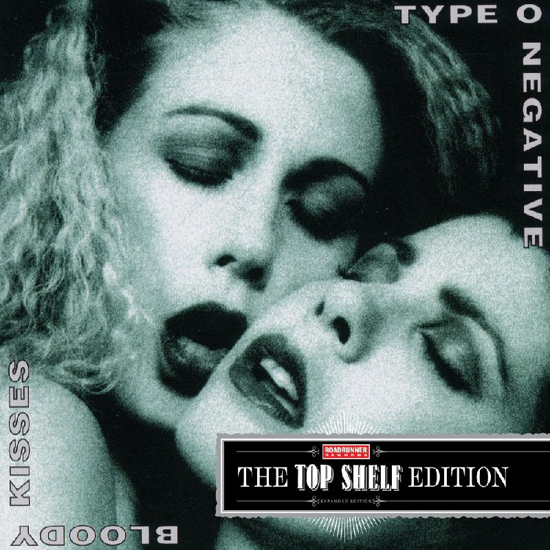 **Type O Negative — Bloody Kisses** (1993)