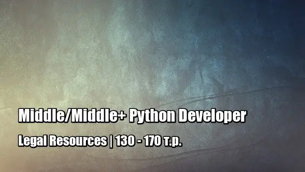 Middle/Middle+ Python Developer | [#middle](?q=%23middle) [#python](?q=%23python) [#developer](?q=%23developer) [#remote](?q=%23remote) [#itjob](?q=%23itjob)