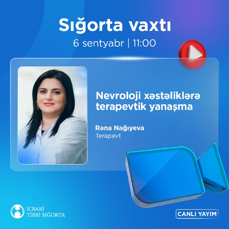 ***?***6 sentyabr 11:00-da "Sığorta vaxtı"nı izləməyi …