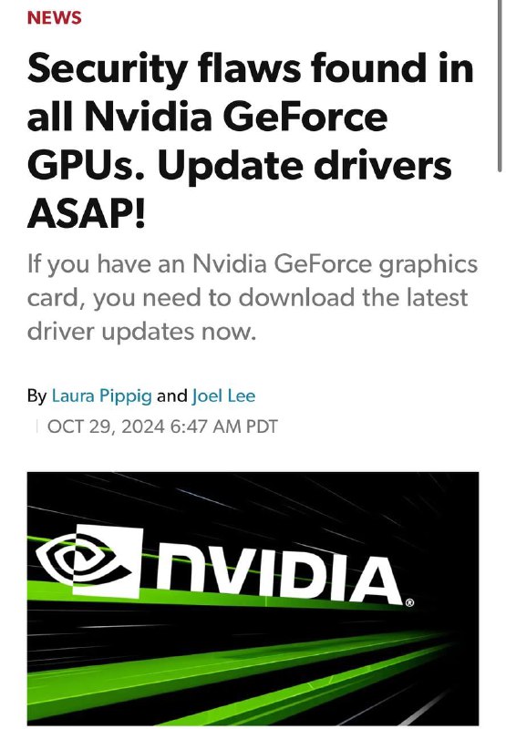 ***⚡️*****Обновляемся: Nvidia** [нашла](https://www.pcworld.com/article/2504035/security-flaws-found-in-all-nvidia-geforce-gpus-update-drivers-asap.html) **серьезные уязвимости** в …