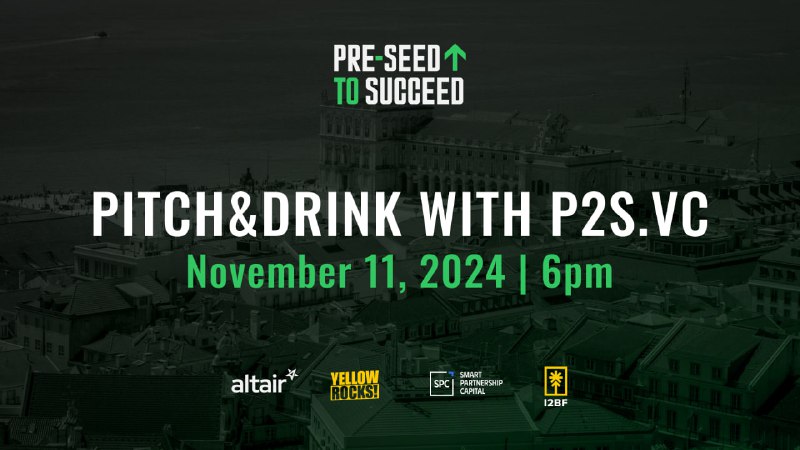 **Pitch&amp;Drink with** [**P2S.vc**](http://P2S.vc/)