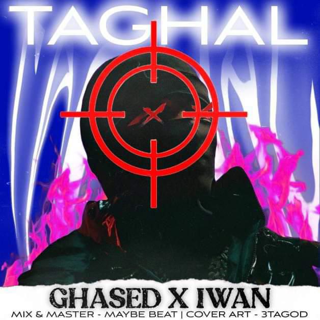 "Taghal" Is Out Now