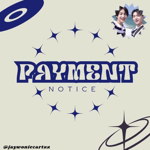 ⋅˚₊‧ ୨୧ ‧₊˚ ⋅ payment notice …