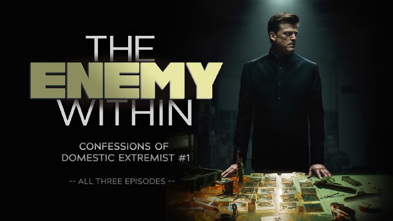 “The Enemy Within” Trailer re. Docuseries …