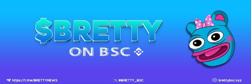 ***🔥*** **Bretty On Bsc - Brett …