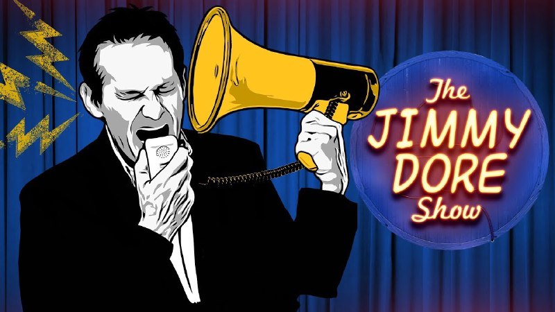 Jimmy Dore Show