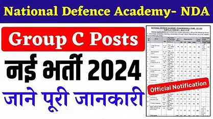 ***🚨***National Defense Academy (NDA) :NDA Pune Group C Recruitment 2024