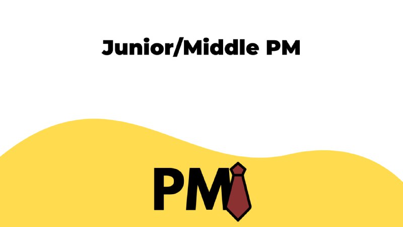 ***🔥*** **Свежие вакансии Junior/Middle PM**