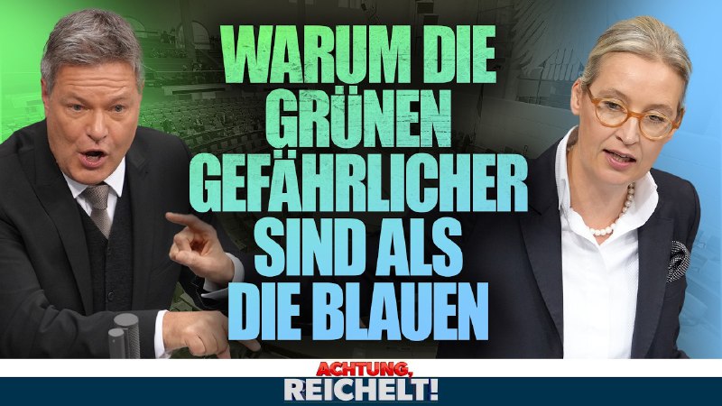 Wenn man AfD und Grüne mal …