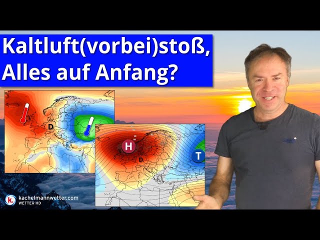 ++ Schlappe Kaltfront, Frost und dann …