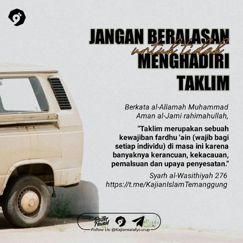 **97. JANGAN BERALASAN UNTUK TIDAK MENGHADIRI …