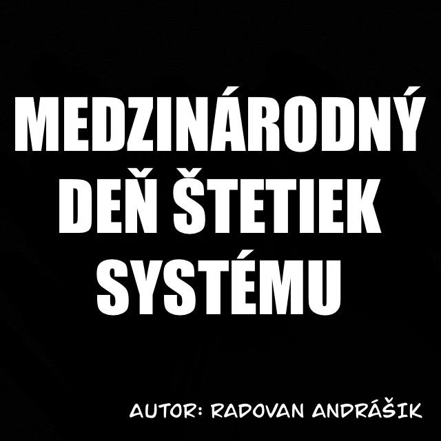 **MEDZINÁRODNÝ DEŇ ŠTETIEK SYSTÉMU**