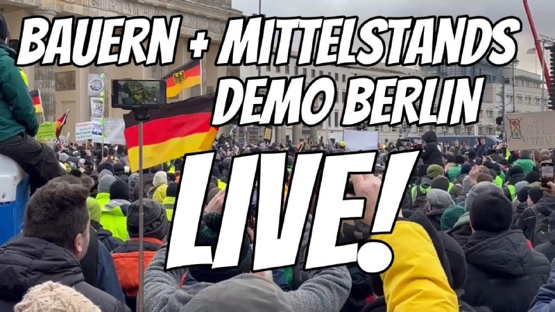 *****‼️******‼️*** LIVE ***❗️***BERLIN ***🇩🇪*** GROßDEMO Bauern …